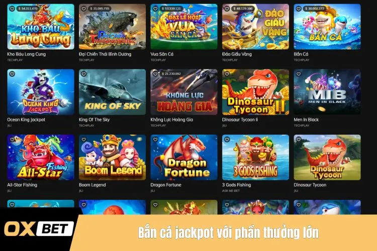 Bắn cá jackpot với phần thưởng lớn
